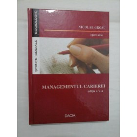 MANAGEMENUL CARIEREI  -  NICOLAE GROSU